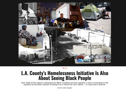 L.A. County’s Homelessness Initiative is Also About Seeing Black People
