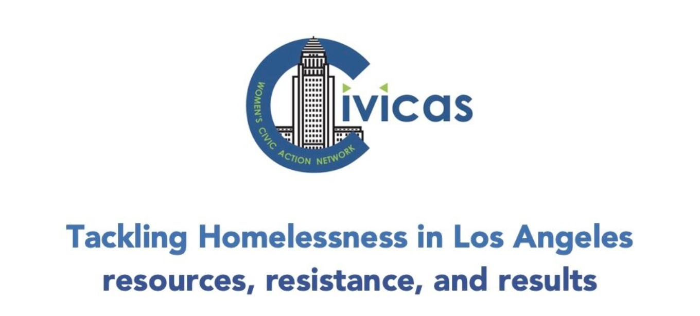 Tackling Homelessness in Los Angeles - Resources, Resistance, and Results