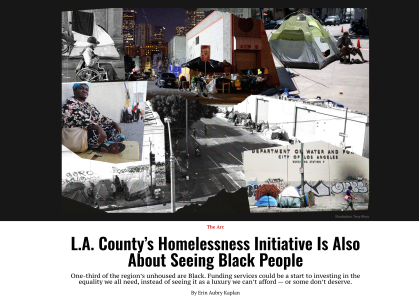 L.A. County's Homelessness Initiative is Also About Seeing Black People